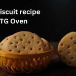 wheat biscuit recipe in OTG Oven 2