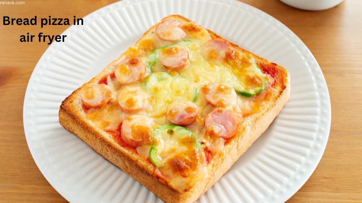 Bread pizza in air fryer